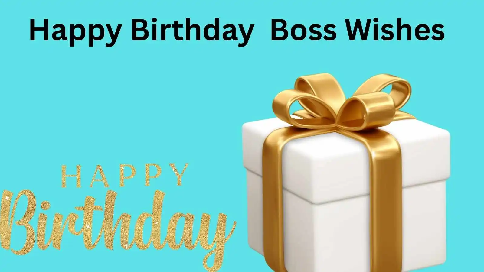 Happy Birthday Boss Wishes