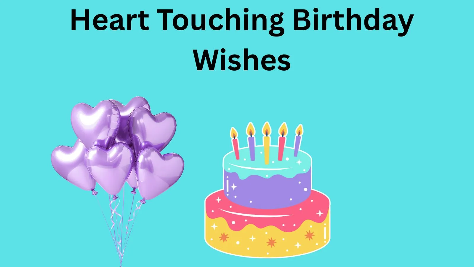 Heart Touching Birthday Wishes