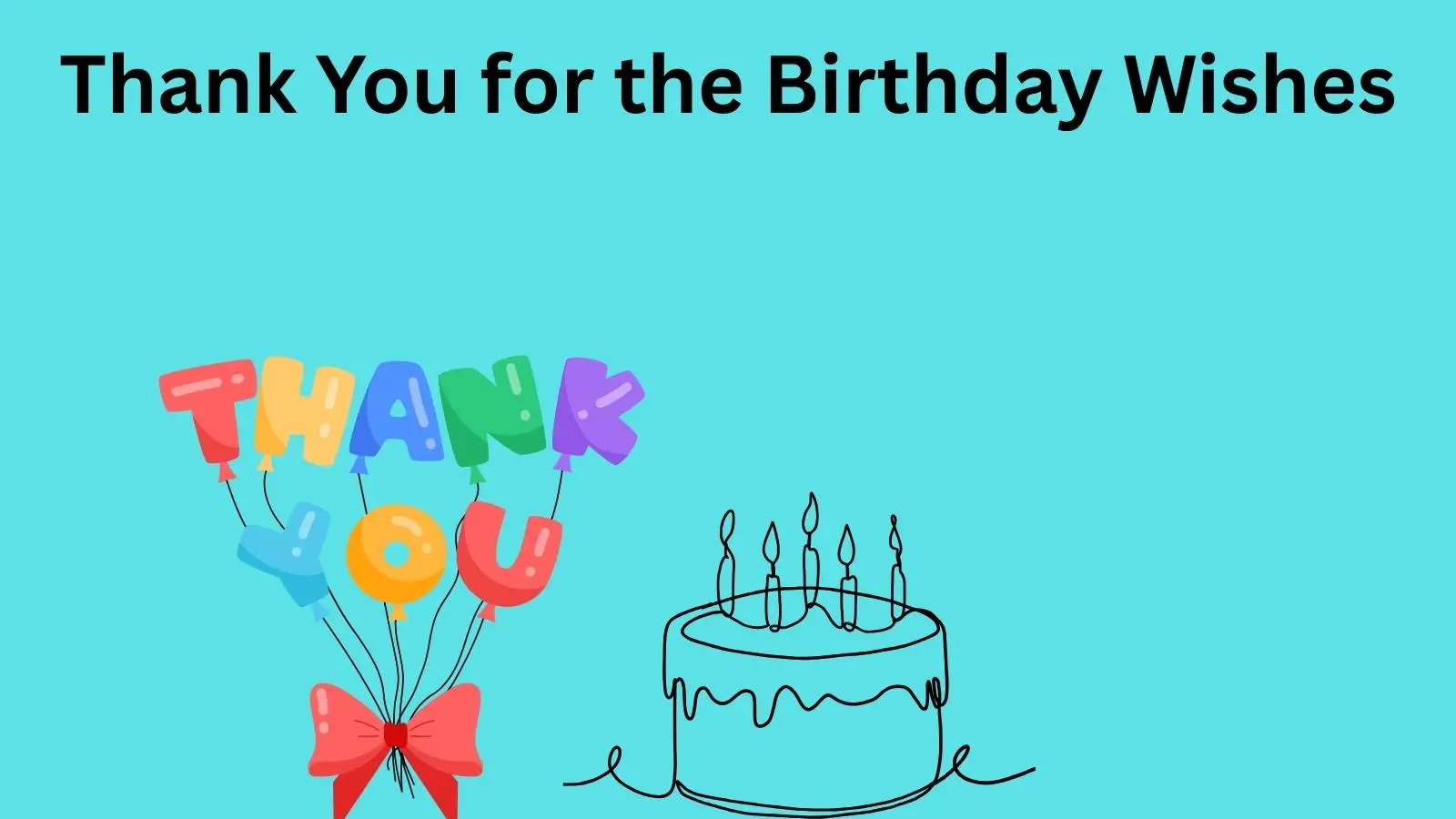 Thank You for the Birthday Wishes