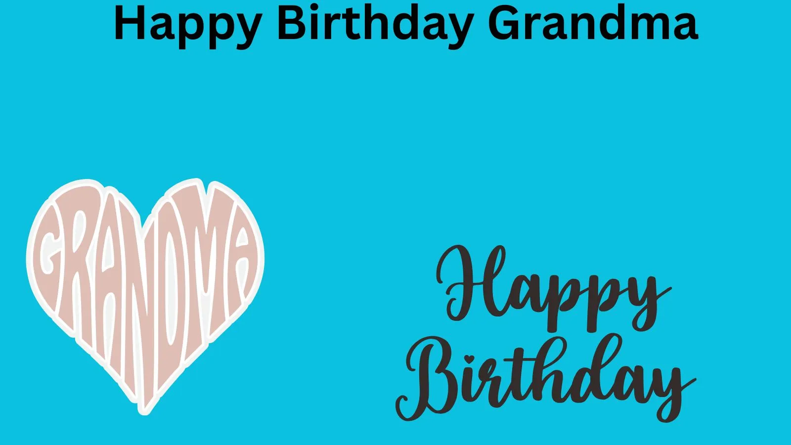 Happy Birthday Grandma