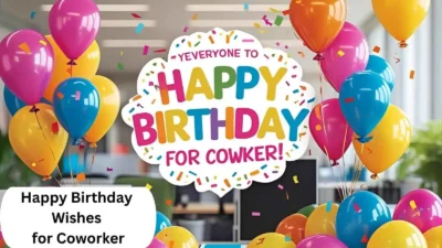 Happy Birthday Wishes for Coworker